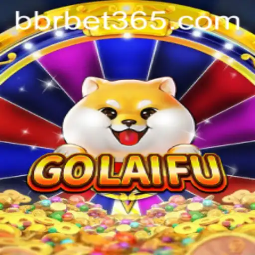 Descubra o Fascinante Mundo de GoLaiFu com BBRBET