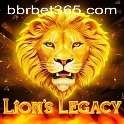 Descubra o Empolgante Mundo de LionsLegacy e o Fenômeno BBRBET